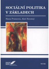 kniha Sociální politika v základech, Triton 2008