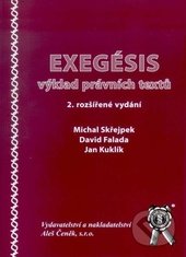 kniha Exegésis výklad právních textů, Aleš Čeněk 2008