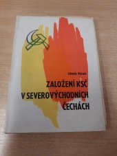 kniha Založení KSČ v severovýchodních Čechách 1917-1921, Krajské nakladatelství 1961