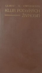 kniha Klub podivných živností román, Družstvo přátel studia 1923