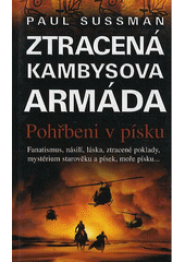 kniha Kambysova ztracená armáda pohřbeni v písku, Metafora 2003