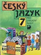 kniha Český jazyk 7 pro 7. ročník základní školy, Fortuna 1995