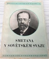 kniha Smetana v Sovětském svazu Stati a projevy sovět. autorů, Slovanské nakladatelství 1950