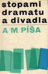 kniha Stopami dramatu a divadla Studie a referáty, Československý spisovatel 1967