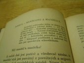 kniha Dopisy manželům o rozkoši a lásce manželské sbírka dopisů uvádějících theoretické i praktické ideály manželských styků založených na lásce, jakožto základním činiteli manželského štěstí, A. Sterling 1927