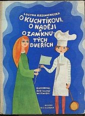 kniha O kuchtíkovi, o naději a o zamknutých dveřích, Nasza Księgarnia 1974