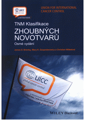 kniha TNM klasifikace zhoubných novotvarů, UICC 2017