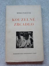 kniha Kouzelné zrcadlo verše : 1941, Moravské kolo spisovatelů 1941