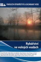 kniha Rybářství ve volných vodách, Fakulta rybářství a ochrany vod 2013