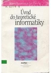 kniha Úvod do teoretické informatiky, Matfyzpress 2005