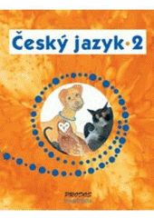 kniha Český jazyk 2 učebnice pro druhý ročník základní školy, Prodos 2004