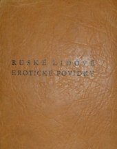 kniha Ruské lidové erotické povídky, s.n. 1932