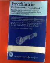 kniha Psychiatrie Psychosomatik - Psychotherapie , Georg Thieme 1976