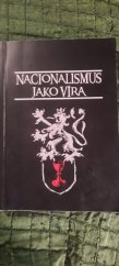 kniha Nacionalismus jako víra, Neznámý 2019