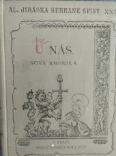 kniha U nás Kniha druhá, - Novina - nová kronika., J. Otto 1899