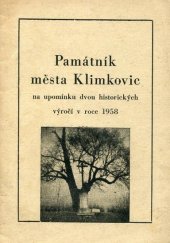 kniha Památník města Klimkovic na upomínku dvou historických výročí v roce 1958, Místní jednota Čs. svazu požární ochrany 1958