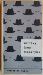 kniha Úsměvy Jana Masaryka, Melantrich 1969