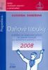 kniha Daňové tabulky a změny ve zdaňování příjmů ze závislé činnosti a z funkčních požitků v roce 2008, Pragoeduca 2007