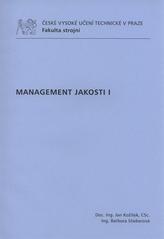 kniha Management jakosti I, ČVUT 2010