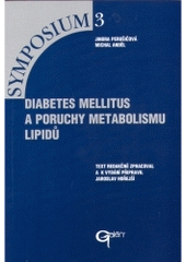 kniha Diabetes mellitus a poruchy metabolismu lipidů, Galén 2000