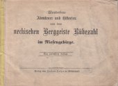 kniha Wunderbare Abenteuer und Historien von dem neckischen Berggeiste Rübezahl im Risengebirge, Verlag Jakob John in Weckelsdorf 1861