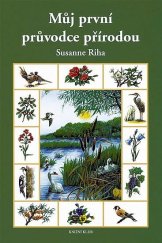 kniha Můj první průvodce přírodou, Knižní klub 1998