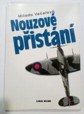 kniha Nouzové přistání, Lika klub 1995