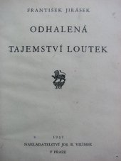 kniha Odhalená tajemství loutek, Jos. R. Vilímek 1932