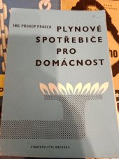 kniha Plynové spotřebiče pro domácnost, Vydavatelství obchodu 1966