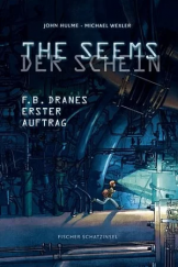 kniha The Seems / Der Schein F.B. Dranes erster Auftrag, Fischer Schatzinsel 2009