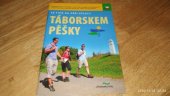 kniha Táborskem pěšky 36 tipů na výlety, Město Tábor 2008