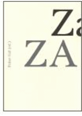 kniha Za ZA [Praha, Brno, Bratislava, září 2005 až březen 2006, G plus G 2006