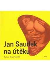 kniha Jan Saudek na útěku, Torst 2009
