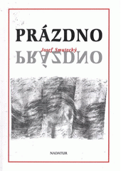 kniha Prázdno [trẽs in librõ], Nadatur 2008