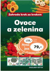 kniha Ovoce a zelenina, Ottovo nakladatelství 2009