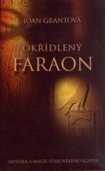 kniha Okřídlený faraon, Metafora 2006