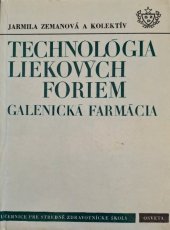 kniha Technológia liekových foriem galenická farmácia, Osveta 1973