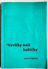 kniha Veršíky naší babičky , s.n. 1998