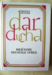 kniha Dar ducha 4. dil Kráčejme neustále vpřed, Eugenika 1995