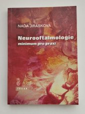 kniha Neurooftalmologie minimum pro praxi, Triton 2001