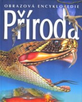 kniha Příroda obrazová encyklopedie, Svojtka & Co. 2004