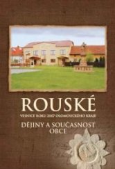 kniha Rouské dějiny a současnost obce, Obec Rouské 2010