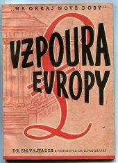kniha Vzpoura Evropy a základy nového evropského pořádku, Orbis 1941