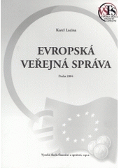 kniha Evropská veřejná správa, Vysoká škola finanční a správní 2004