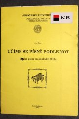 kniha Učíme se písně podle not Sbírka písní pro základní školu, Ostravská univerzita. 1993