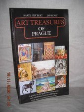kniha Art treasures of Prague a guide to the galleries, museums and exhibition rooms of Prague, with basic tourist information, Grafoprint 1992