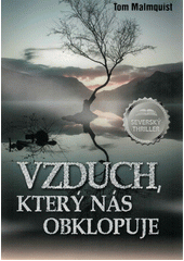 kniha Vzduch, který nás obklopuje Severský thriller, Bookmedia 2021