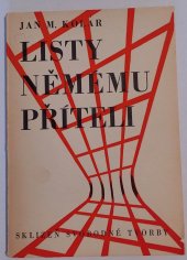 kniha Listy němému příteli, Sklizeň svobodné tvorby 1955