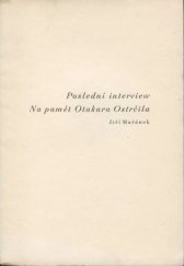 kniha Poslední interview na pamět Otakara Ostrčila, B.M. Klika 1935