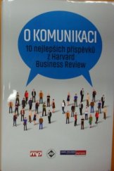 kniha O komunikaci 10 nejlepších příspěvků z Harvard Business Review, Management Press 2017